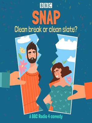cover image of Snap: Clean break or clean slate?